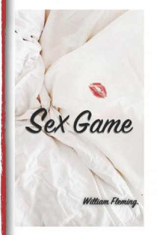 Книга Sex game: the first William Fleming