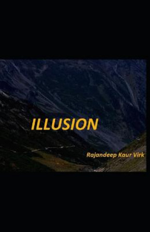 Knjiga Illusion Rajandeep Kaur Virk