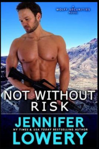 Book Not Without Risk Jennifer Lowery