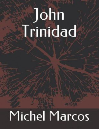 Buch John Trinidad Michel Marcos