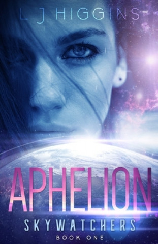 Knjiga Aphelion L. J. Higgins
