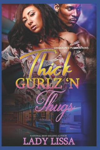 Carte Thick Gurlz 'N Thugs Lady Lissa