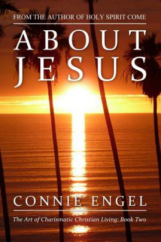 Knjiga About Jesus Connie Engel