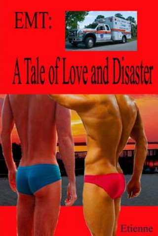 Book EMT: A Tale of Love and Disaster Etienne