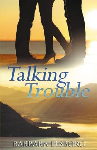 Книга Talking Trouble Barbara Elsborg