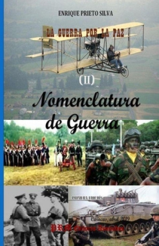 Kniha Nomenclatura de Guerra Enrique a. Prieto Silva