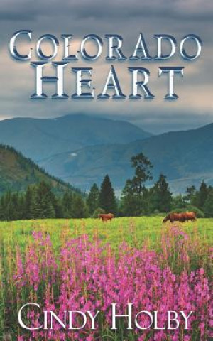 Carte Colorado Heart Cindy Holby