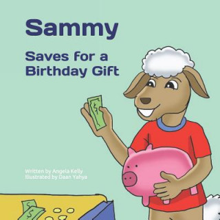 Kniha Sammy Saves for a Birthday Gift Daan Yahya