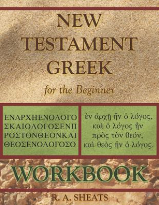 Könyv New Testament Greek for the Beginner Workbook R. A. Sheats