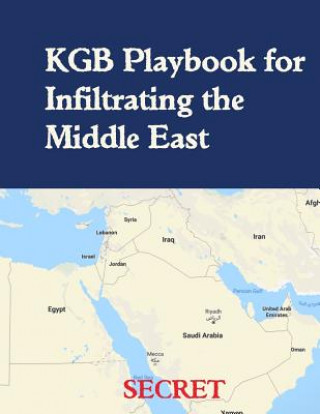 Buch KGB Playbook for Infiltrating the Middle East: English Translation KGB