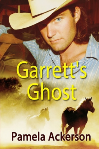 Carte Garrett's Ghost Pamela Ackerson