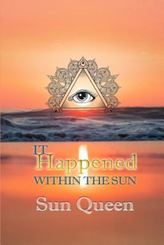 Book It Happened Within The Sun Chell Reads