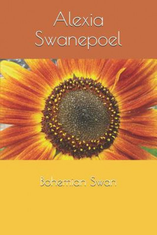 Knjiga Bohemian Swan Alexia Swanepoel