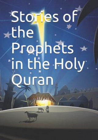 Kniha Stories of the Prophets in the Holy Quran Ibn Kathir