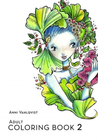 Könyv Adult Coloring Book Anni Vahlqvist