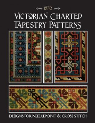 Книга Victorian Charted Tapestry Patterns: Designs for Needlepoint & Cross Stitch Susan Johnson