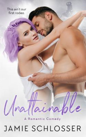 Book Unattainable Jamie Schlosser