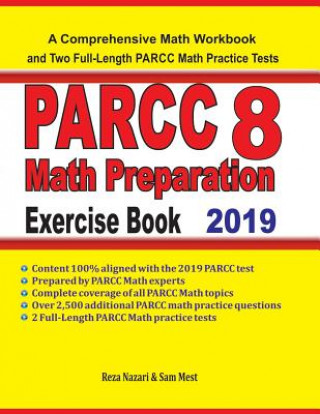 Buch PARCC 8 Math Preparation Exercise Book: A Comprehensive Math Workbook and Two Full-Length PARCC 8 Math Practice Tests Sam Mest