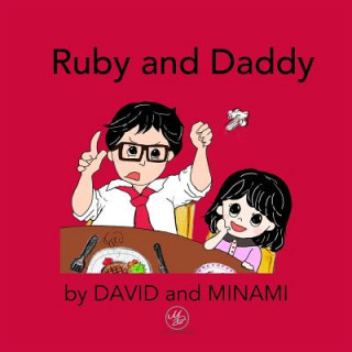 Könyv Ruby and Daddy Minami Nakamura