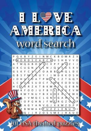 Kniha I love America word search: 101 USA-themed puzzles Minna V