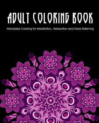 Knjiga Adult Coloring Book: Mandalas Coloring for Meditation, Relaxation and Stress Relieving 50 mandalas to color, 8 x 10 inches Zone365 Creative Journals