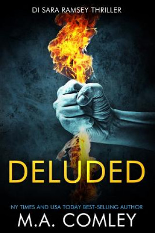 Knjiga Deluded M. A. Comley