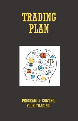Knjiga Trading Plan: Program & Control your Trading Riccardo Memeo