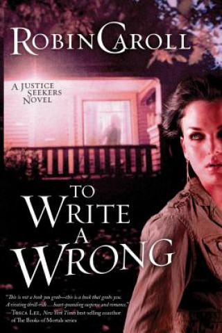 Kniha To Write A Wrong Robin Caroll