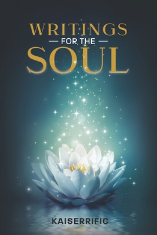 Knjiga Writings For The Soul Elisha Moaning