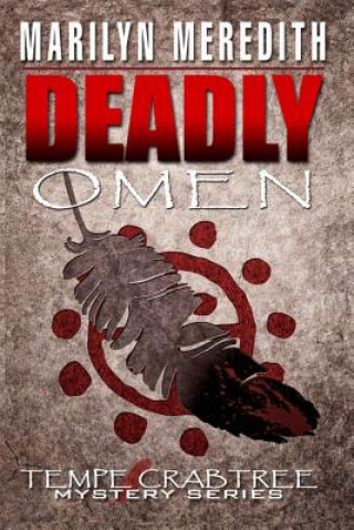 Knjiga Deadly Omen Marilyn Meredith