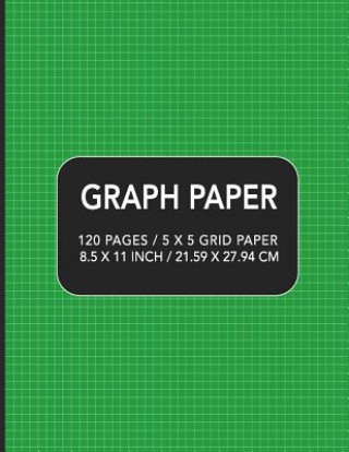 Book Graph Paper: 120 pages / 5 x 5 Grid Paper 8.5 x 11 Inch / 21.59 x 27.94 cm Academic Essential Designs