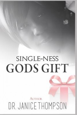 Boek Singleness: God's Gift Janice Thompson