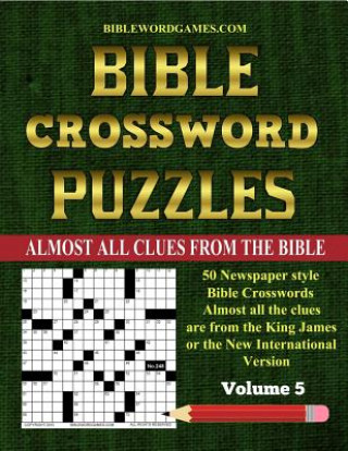 Könyv Bible Crossword Puzzles Volume 5: 50 Large print newspaper style Bible crosswords with almost all the clues straight from the Bible Gary W. Watson