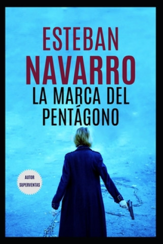 Kniha marca del pentagono Esteban Navarro