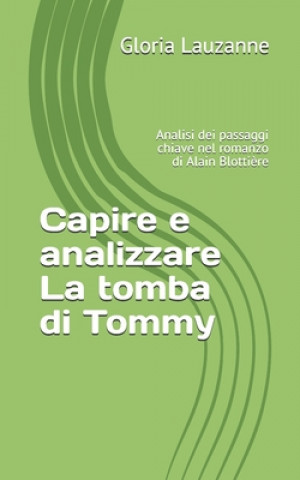Kniha Capire e analizzare La tomba di Tommy Gloria Lauzanne