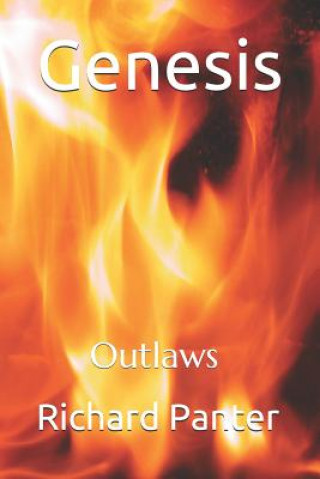 Knjiga Genesis: Outlaws Richard Alexander Panter