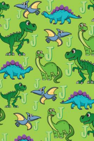 Carte J: Dinosaur Alphabet Practice Writing Book for Kids Dream Darling Journals