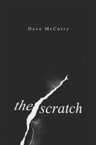 Knjiga The Scratch Dave McCurry