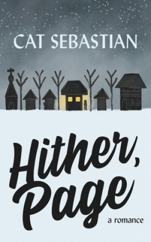 Kniha Hither Page Cat Sebastian