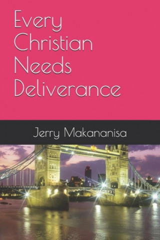 Knjiga Every Christian Needs Deliverance Sheilah Abiodun
