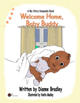 Kniha Welcome Home, Baby Buddy Vanita Madley
