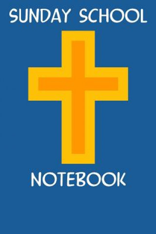 Knjiga Sunday School Notebook: Scripture Study Workbook Ken Lavecchia