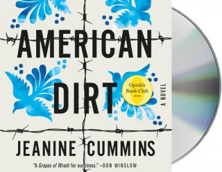 Audio  American Dirt (Oprah's Book Club) Jeanine Cummins