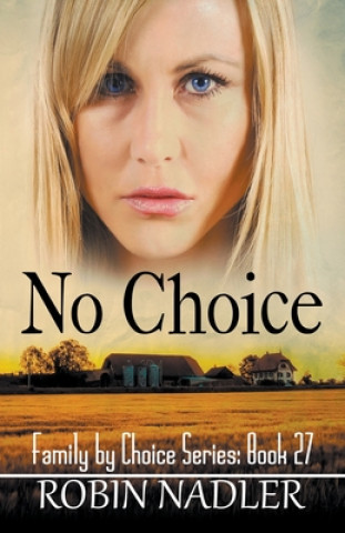 Libro No Choice Robin Nadler