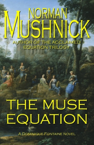 Knjiga The Muse Equation Norman Mushnick