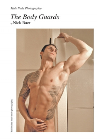 Carte Male Nude Photography- The Body Guards Nick Baer
