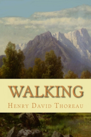 Knjiga Walking Henry David Thoreau