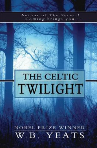 Book The Celtic Twilight W. B. Yeats