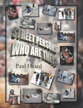 Kniha Street Persons Who Are They? Paul Heard