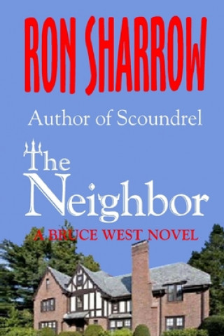 Buch The Neighbor Ron Sharrow